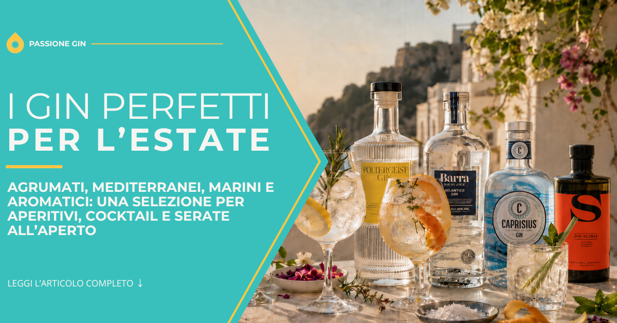 I 10 + 1 Gin perfetti per l'estate